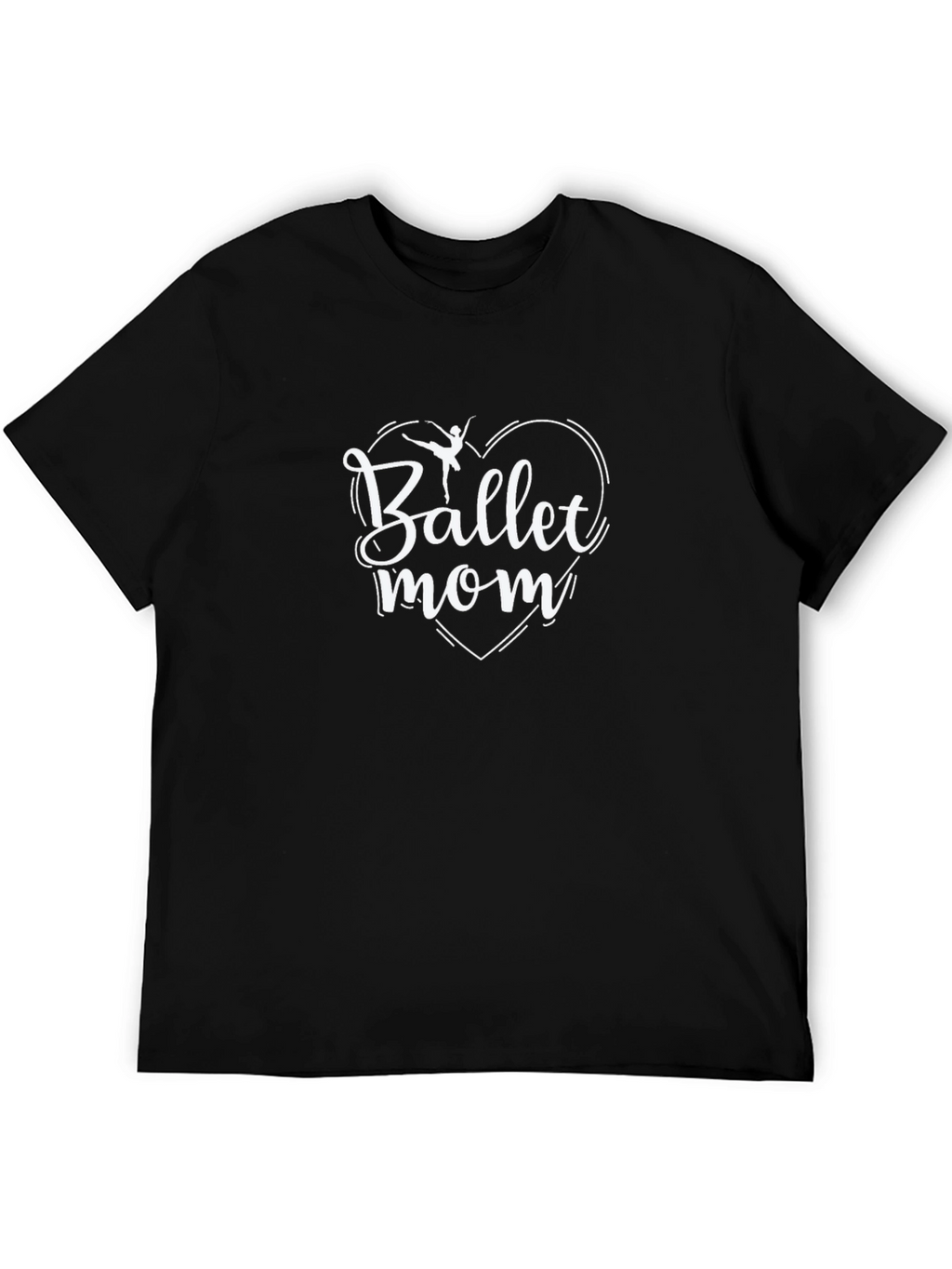 Ballet Mom Graphic T-Shirt - Dance Lovers Gift