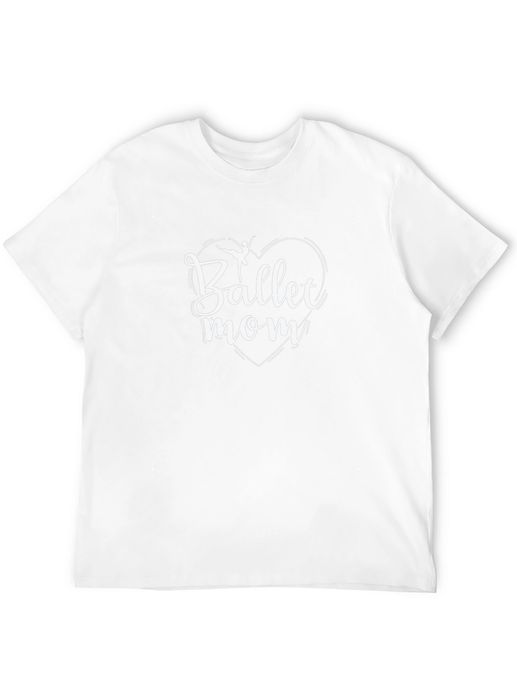 Ballet Mom Graphic T-Shirt - Dance Lovers Gift