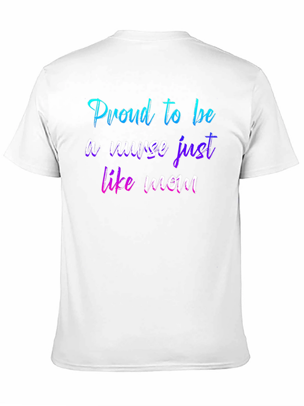 Proud Nurse Like Mom T-Shirt - Black