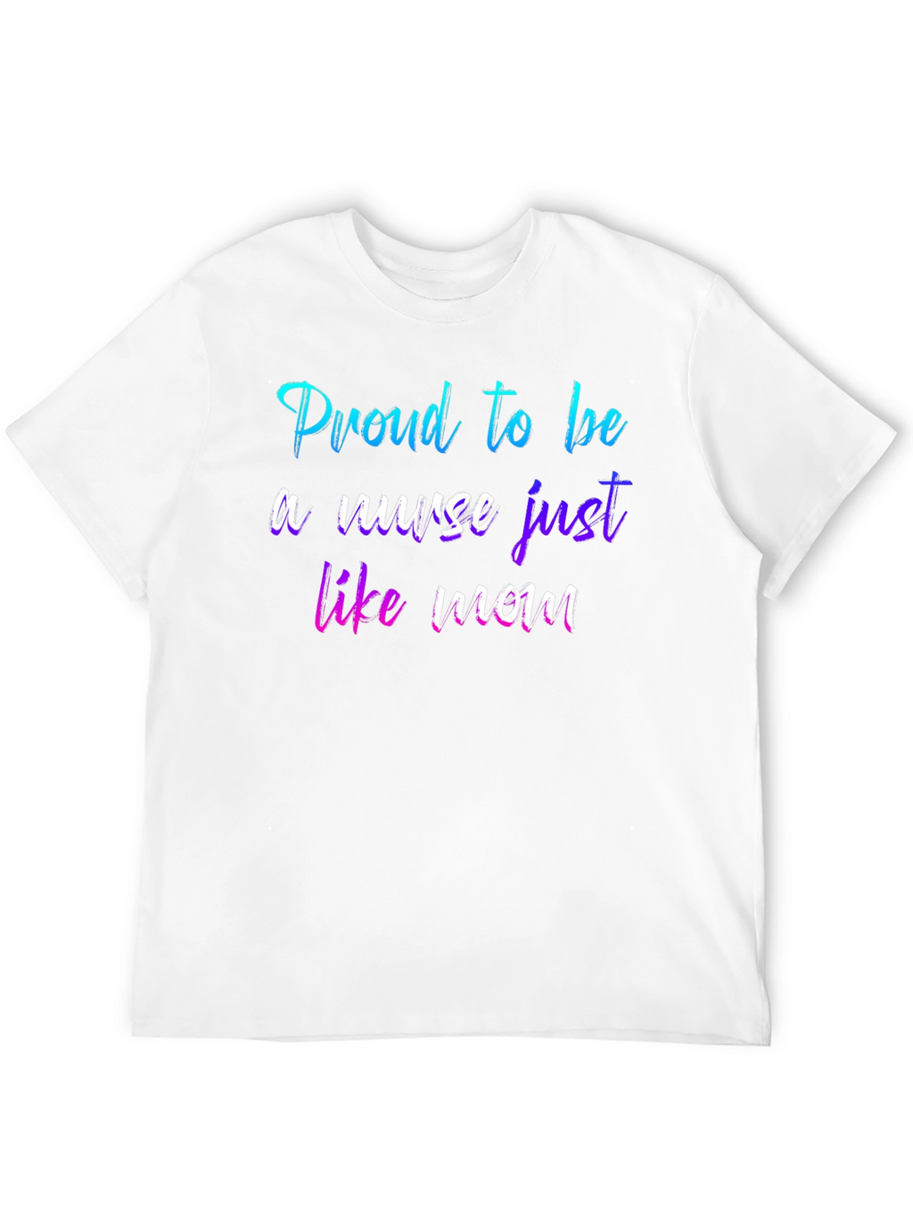 Proud Nurse Like Mom T-Shirt - Black