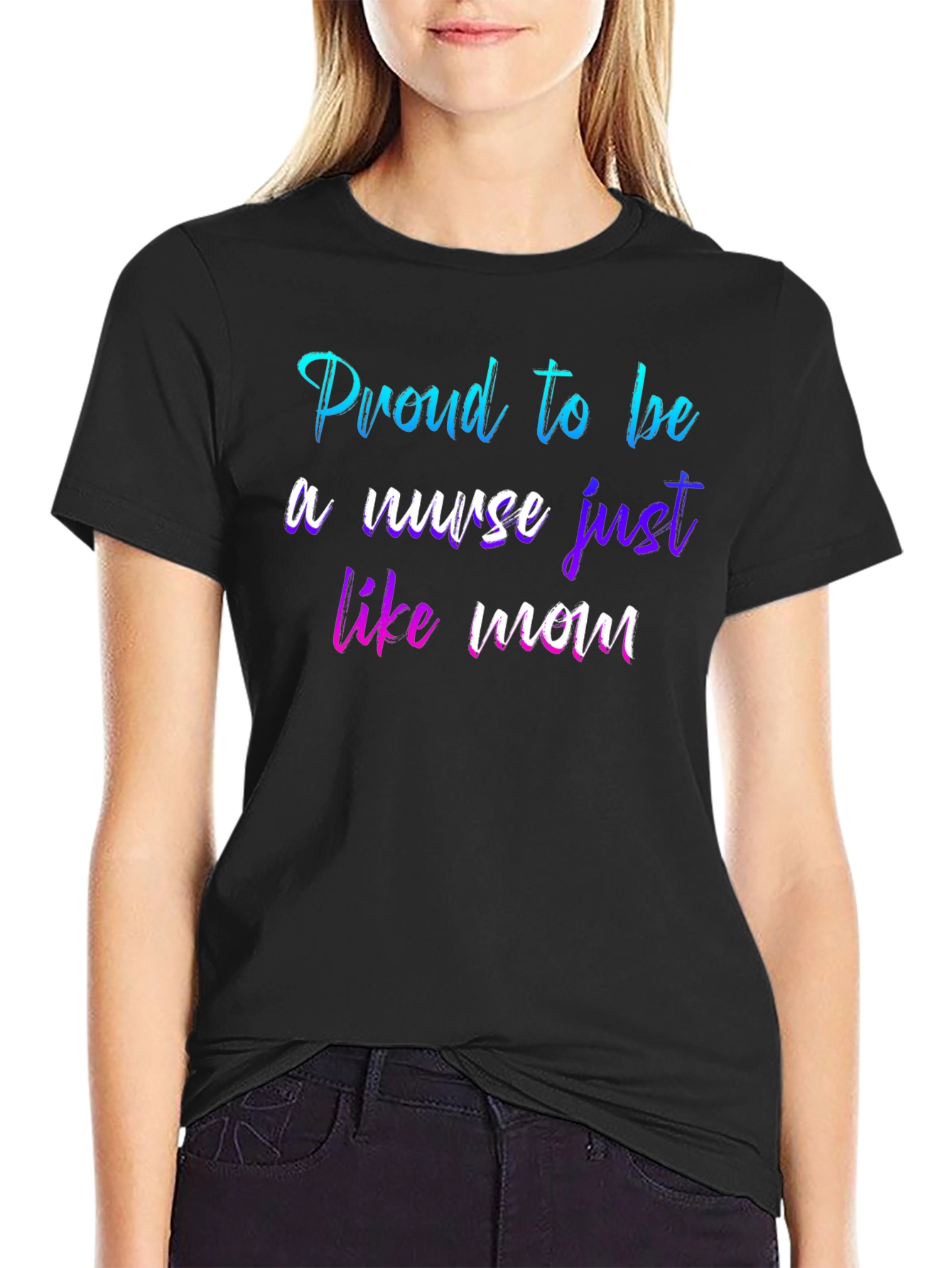 Proud Nurse Like Mom T-Shirt - Black