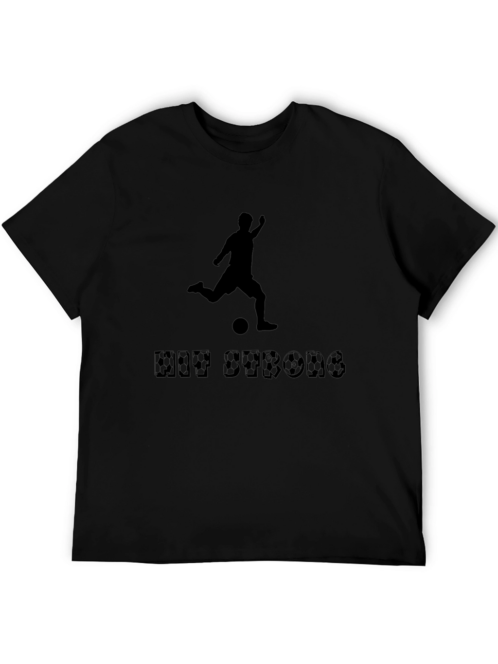 Hit Strong Soccer T-Shirt