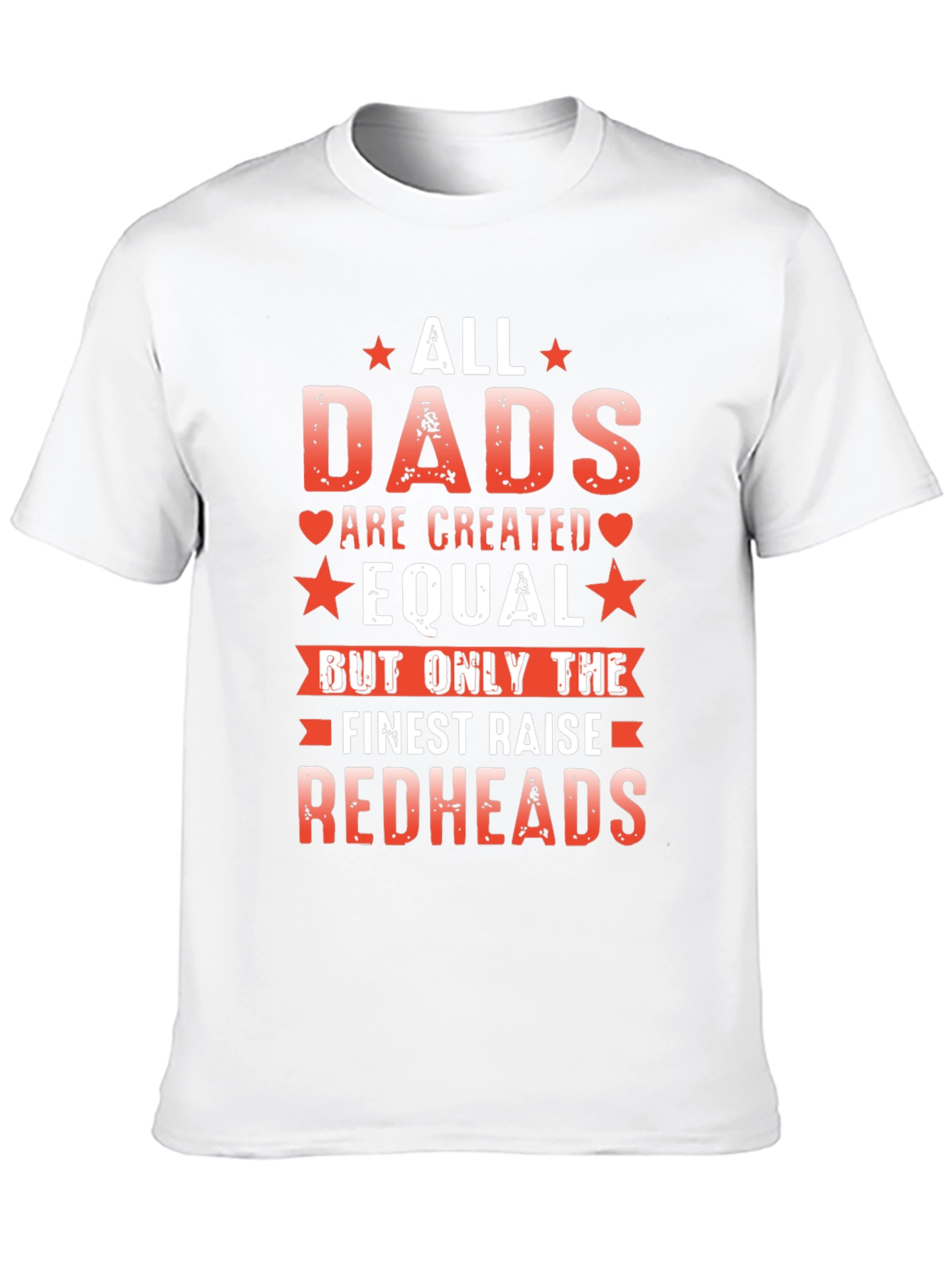 All Dads are Created Equal T-Shirt