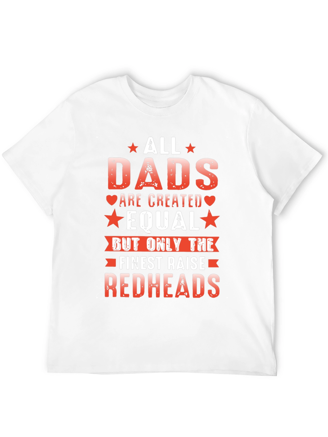 All Dads are Created Equal T-Shirt
