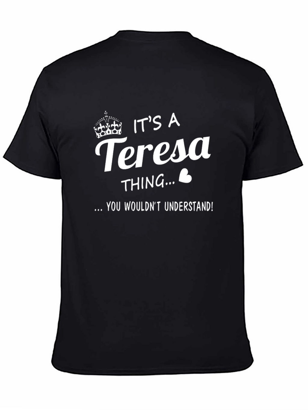 Its a Teresa Thing T-Shirt