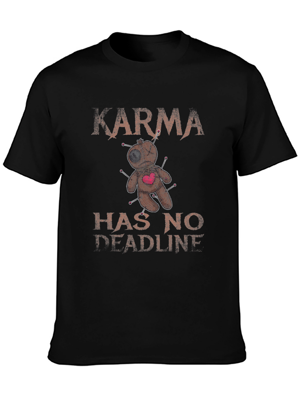 Karma Has No Deadline Voodoo Doll T-Shirt