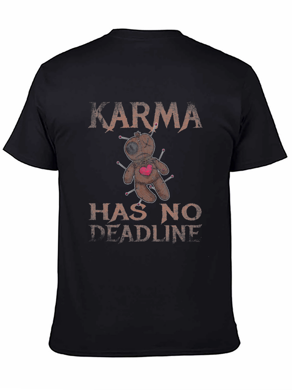 Karma Has No Deadline Voodoo Doll T-Shirt