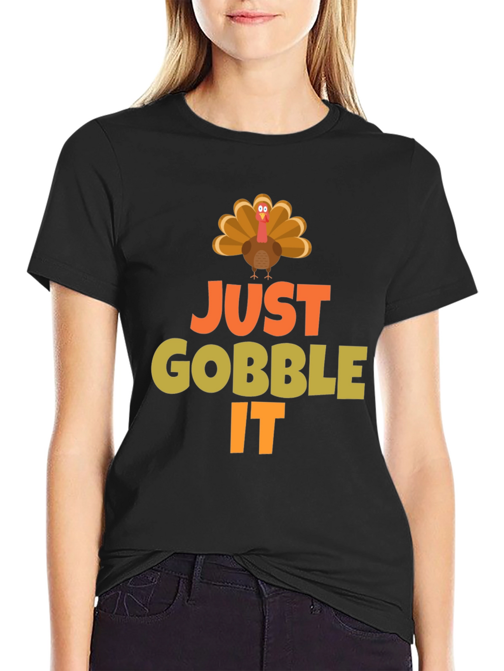 Just Gobble It Turkey T-Shirt - Thanksgiving Apparel