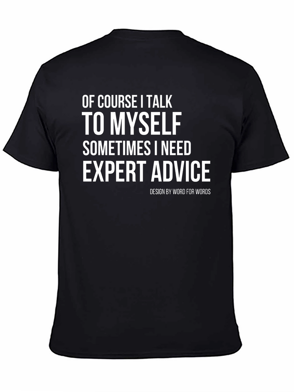 Expert Advice Graphic Tee