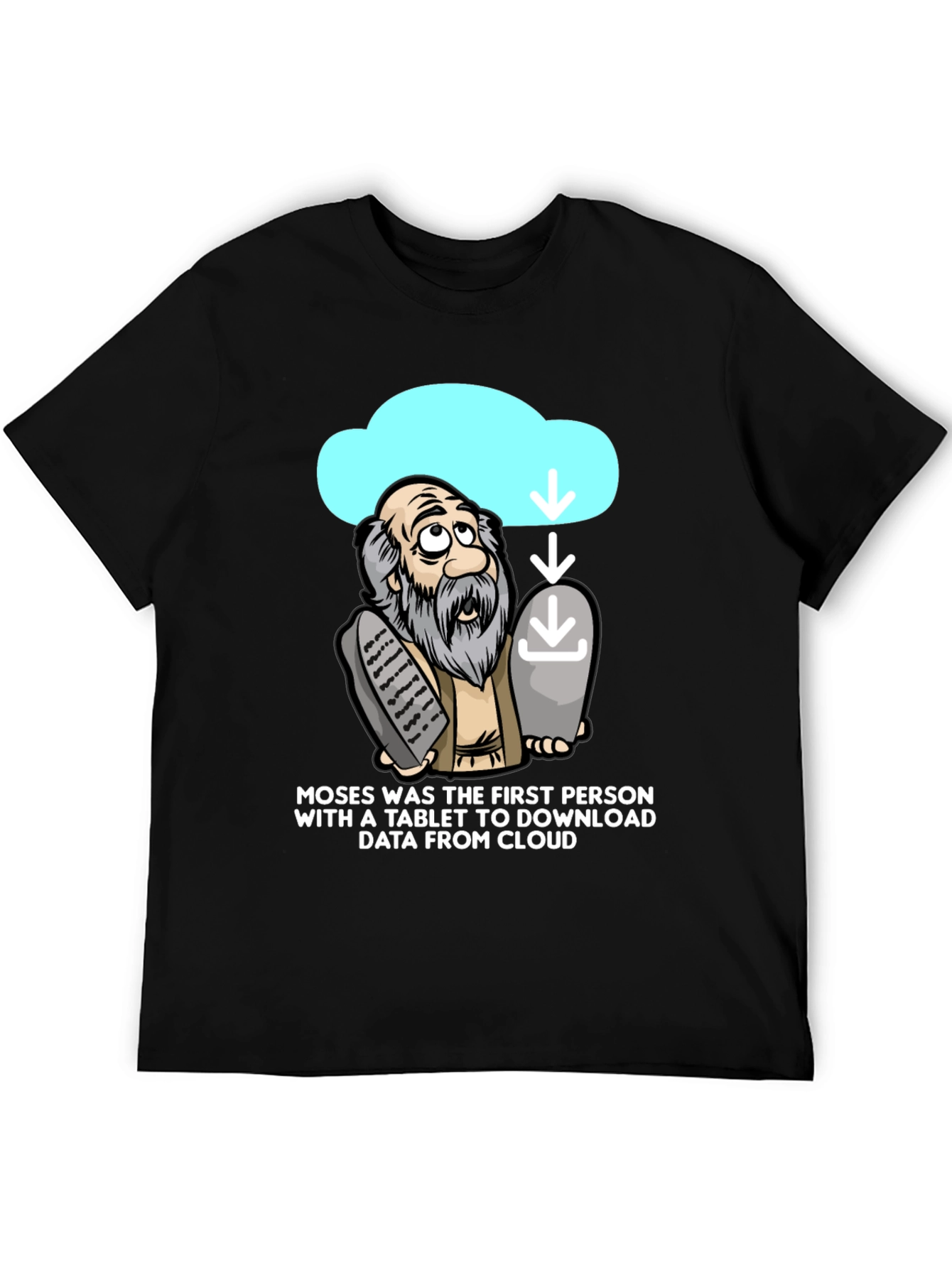Moses Cloud Tablet T-Shirt Funny Tech Humor