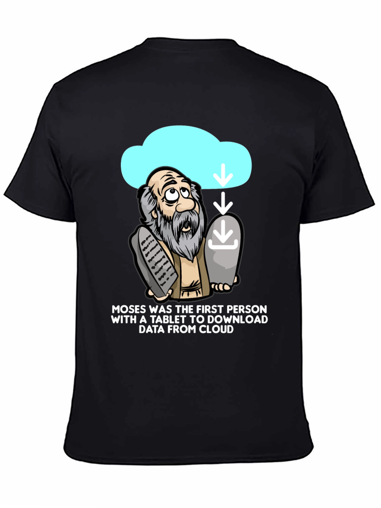 Moses Cloud Tablet T-Shirt Funny Tech Humor