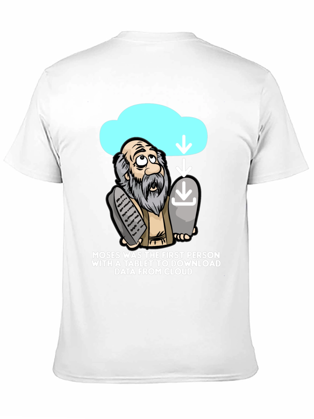 Moses Cloud Tablet T-Shirt Funny Tech Humor