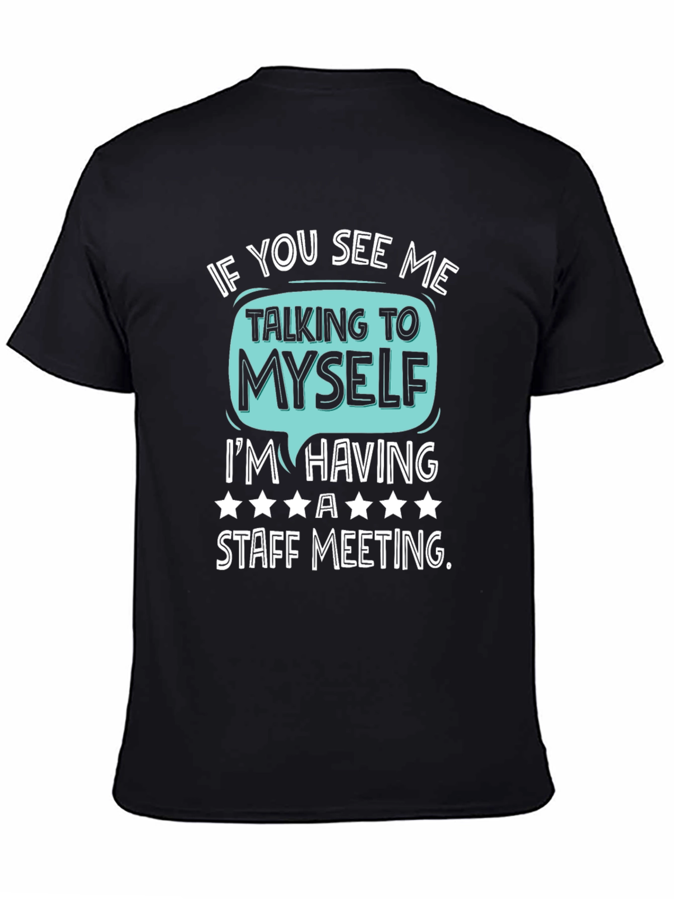 Staff Meeting T-Shirt Funny Introvert Tee
