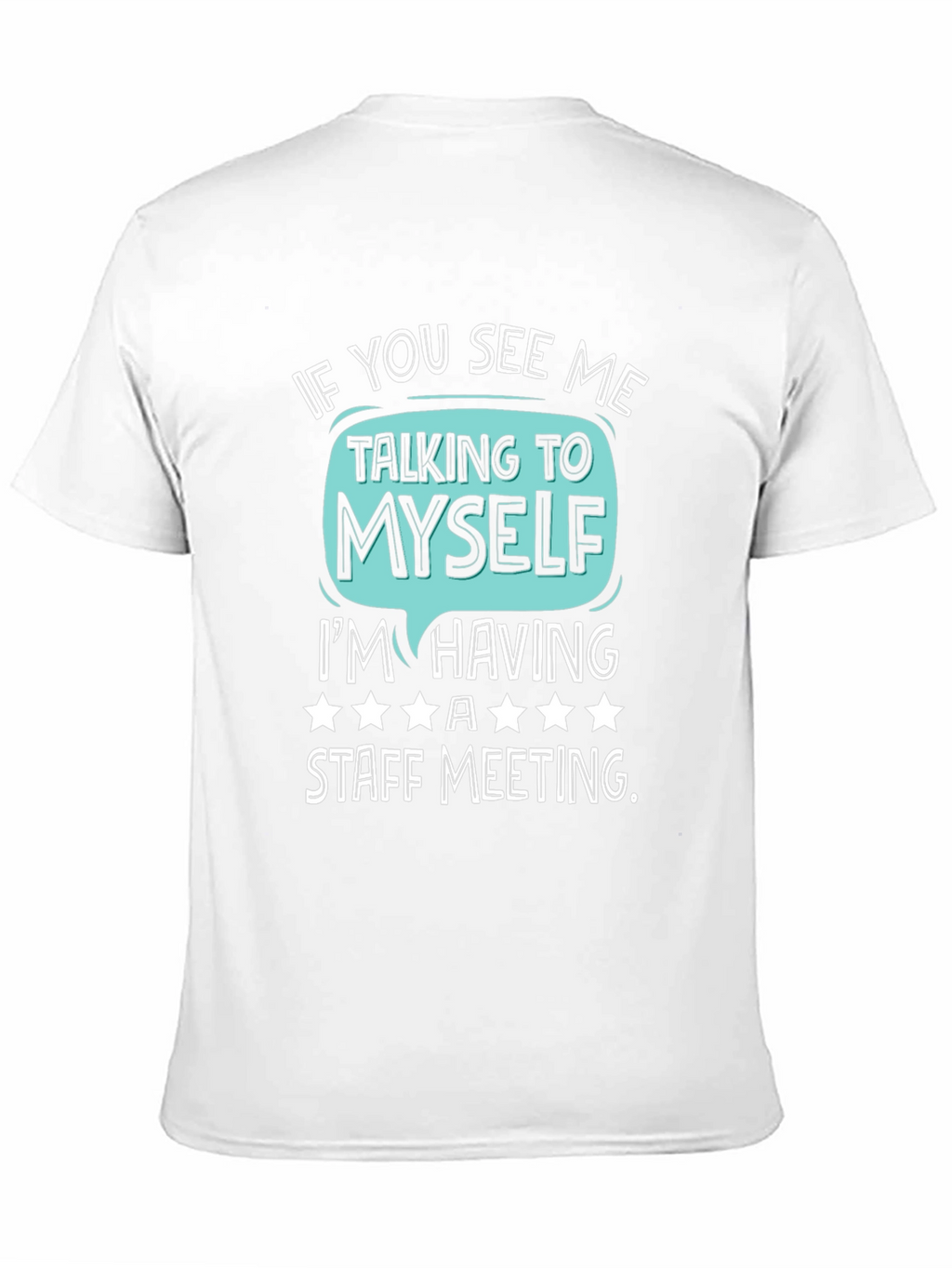 Staff Meeting T-Shirt Funny Introvert Tee