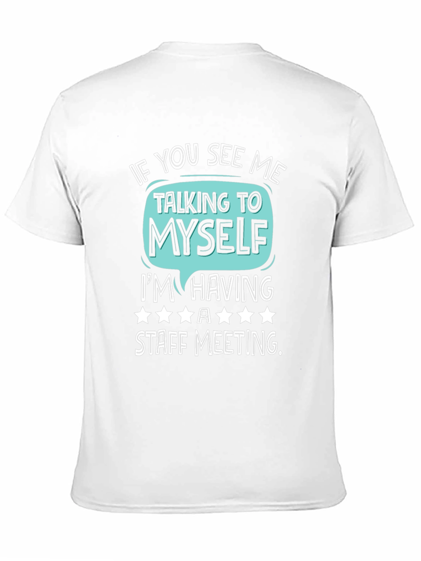 Staff Meeting T-Shirt Funny Introvert Tee