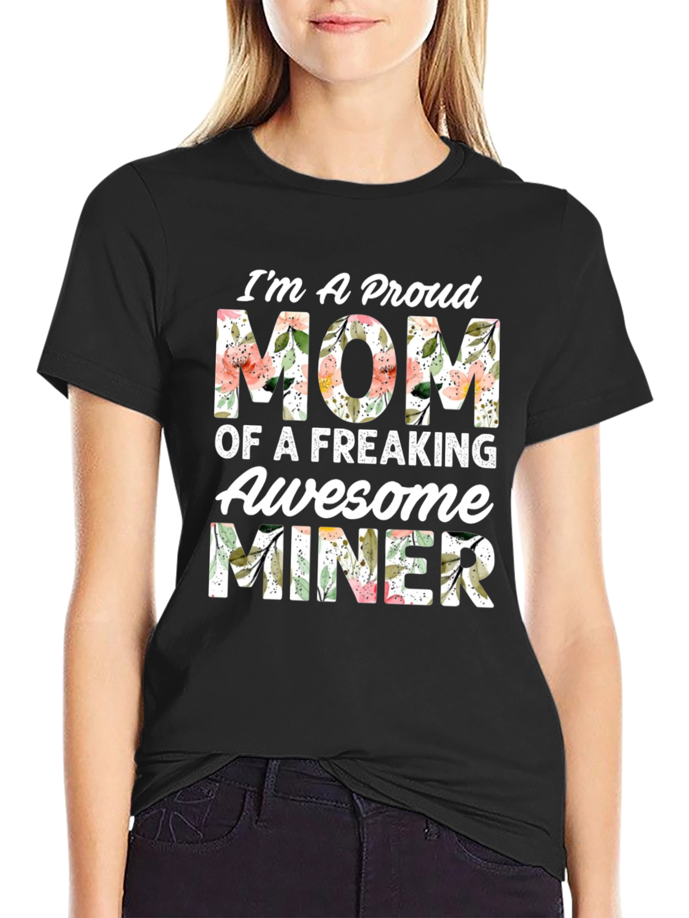 Proud Mom of an Awesome Miner T-Shirt