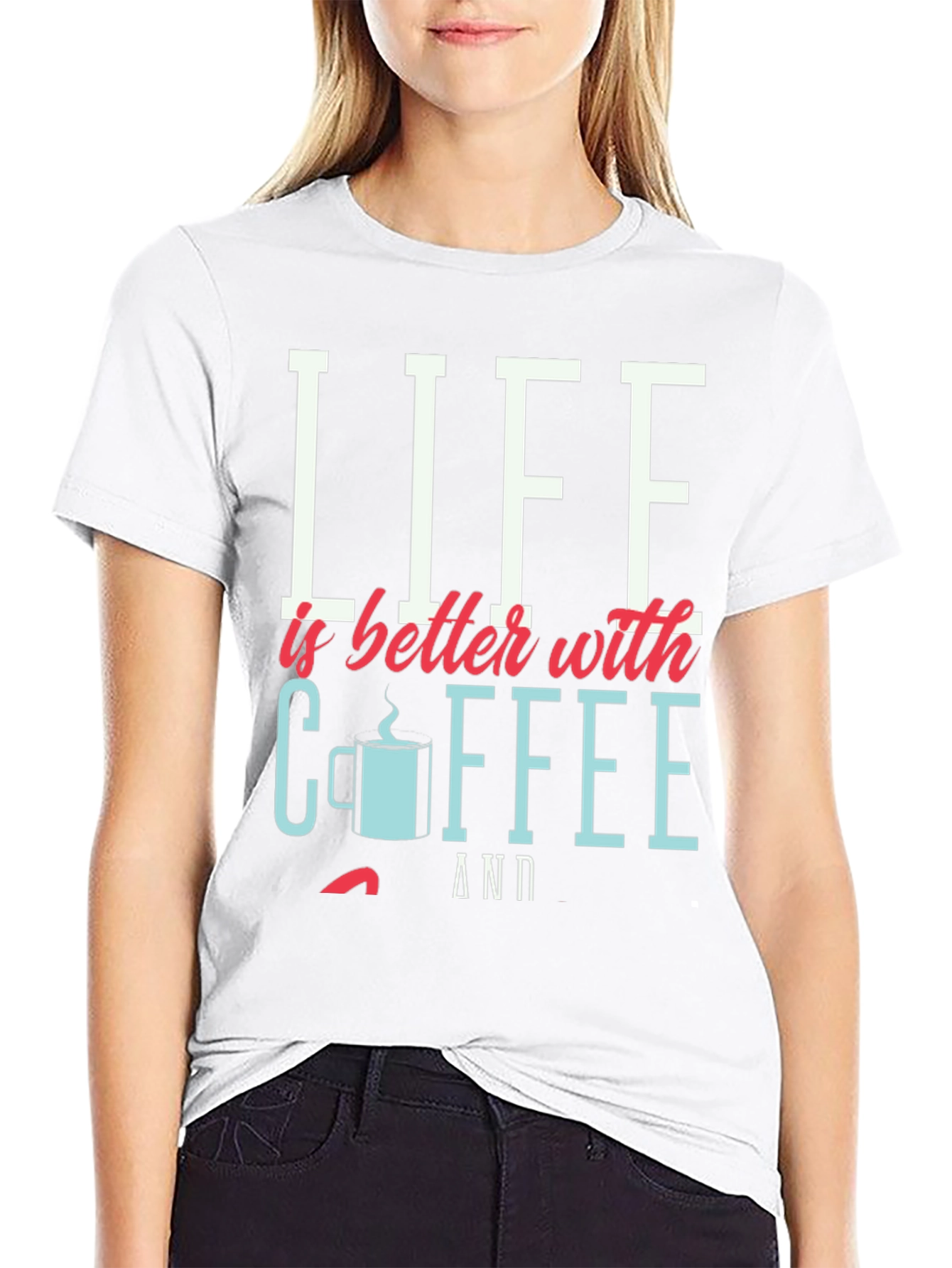 Life is Better with Coffee Graphic Tee