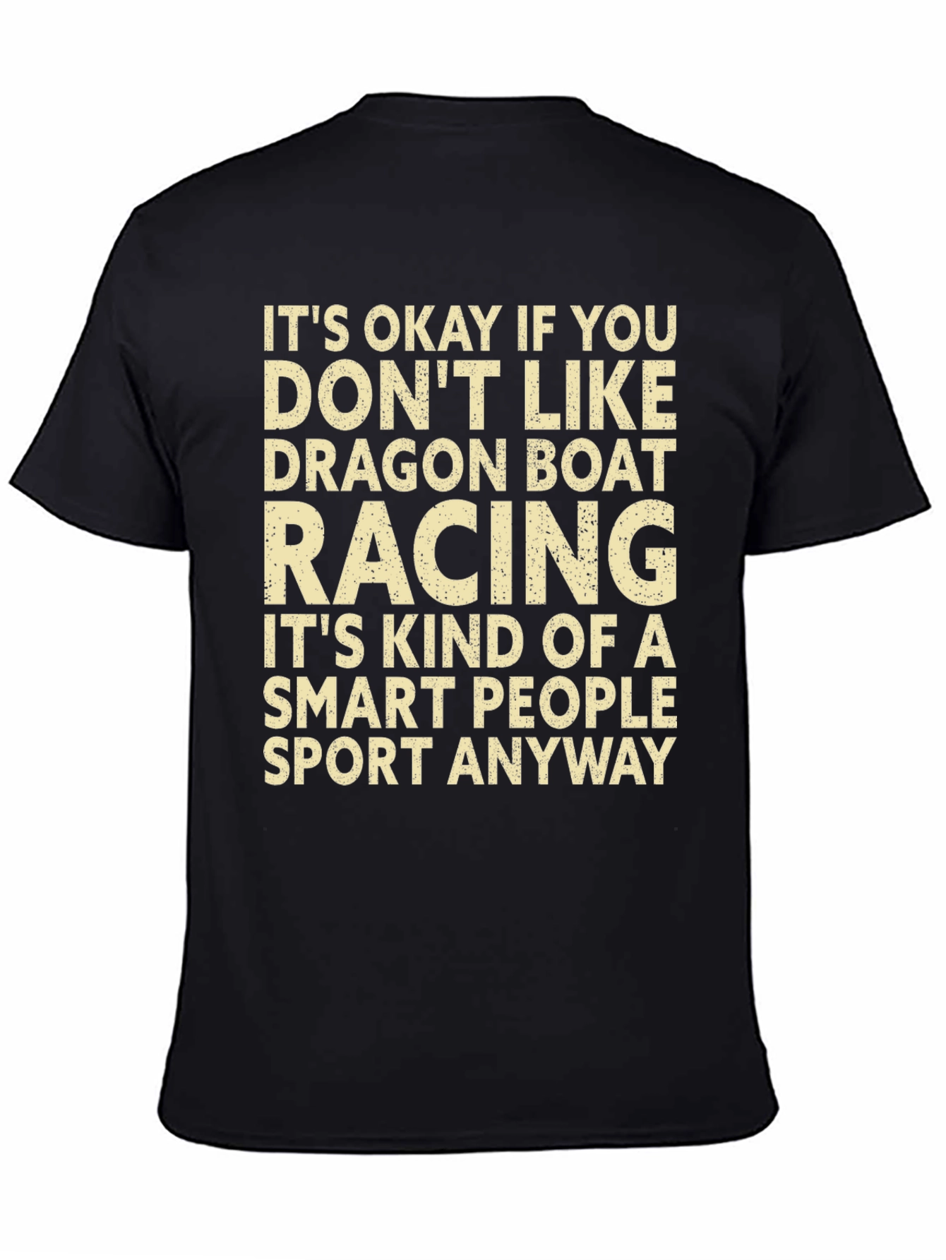 Dragon Boat Racing Smart People Sport T-Shirt