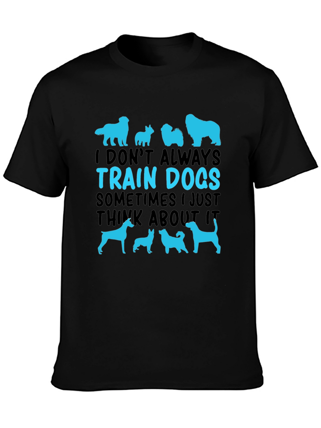 Dog Trainer T-Shirt Funny Dog Lover Tee