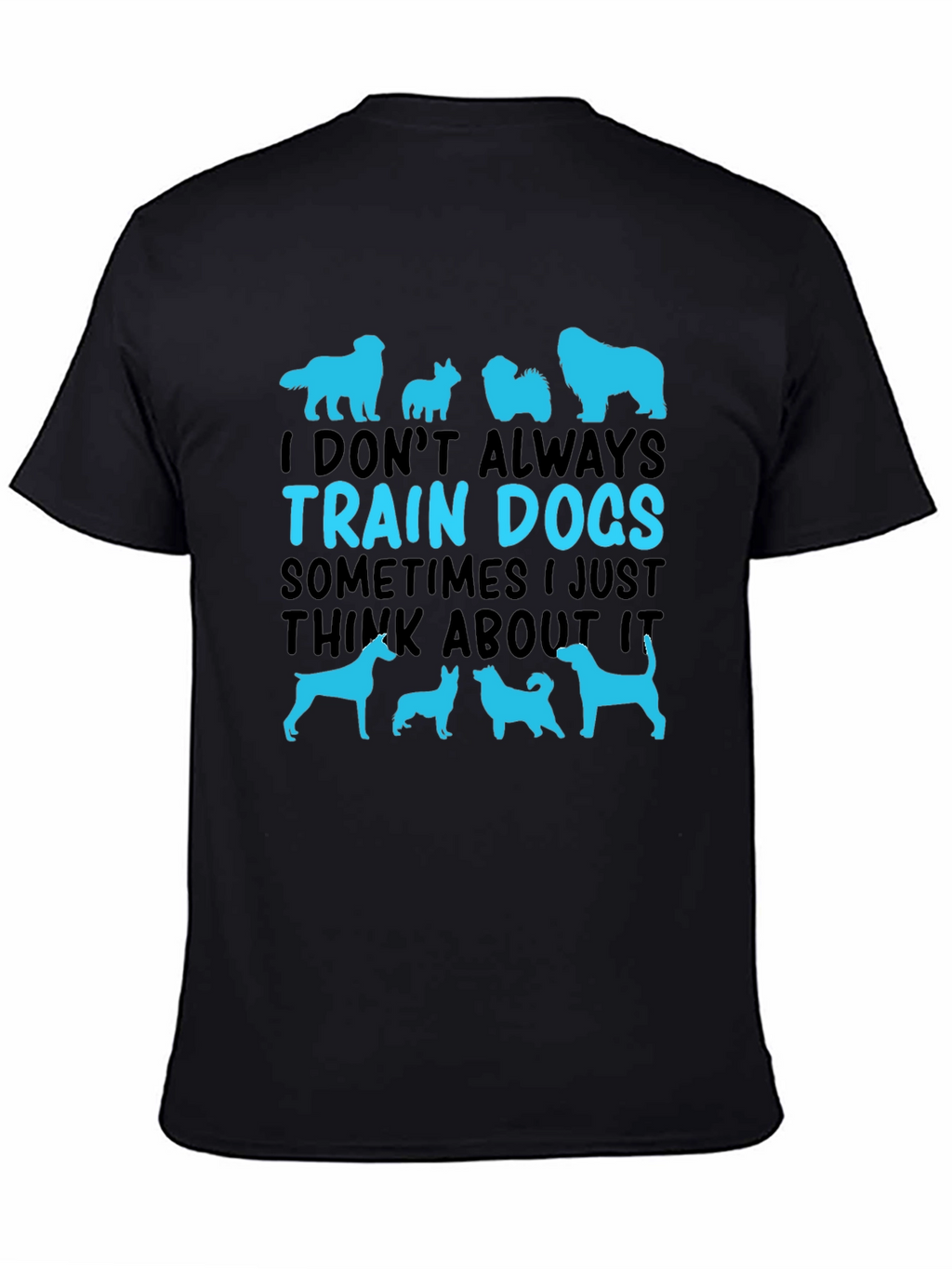 Dog Trainer T-Shirt Funny Dog Lover Tee