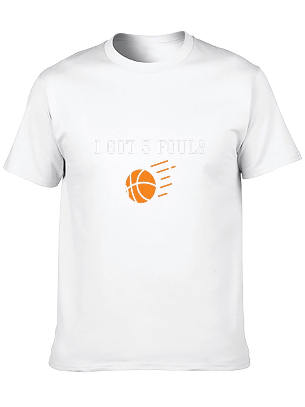 I Got 5 Fouls Basketball T-Shirt