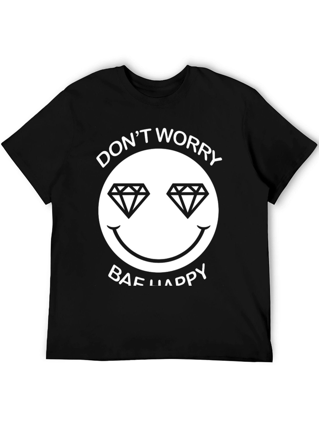 Dont Worry Bae Happy Graphic Tee