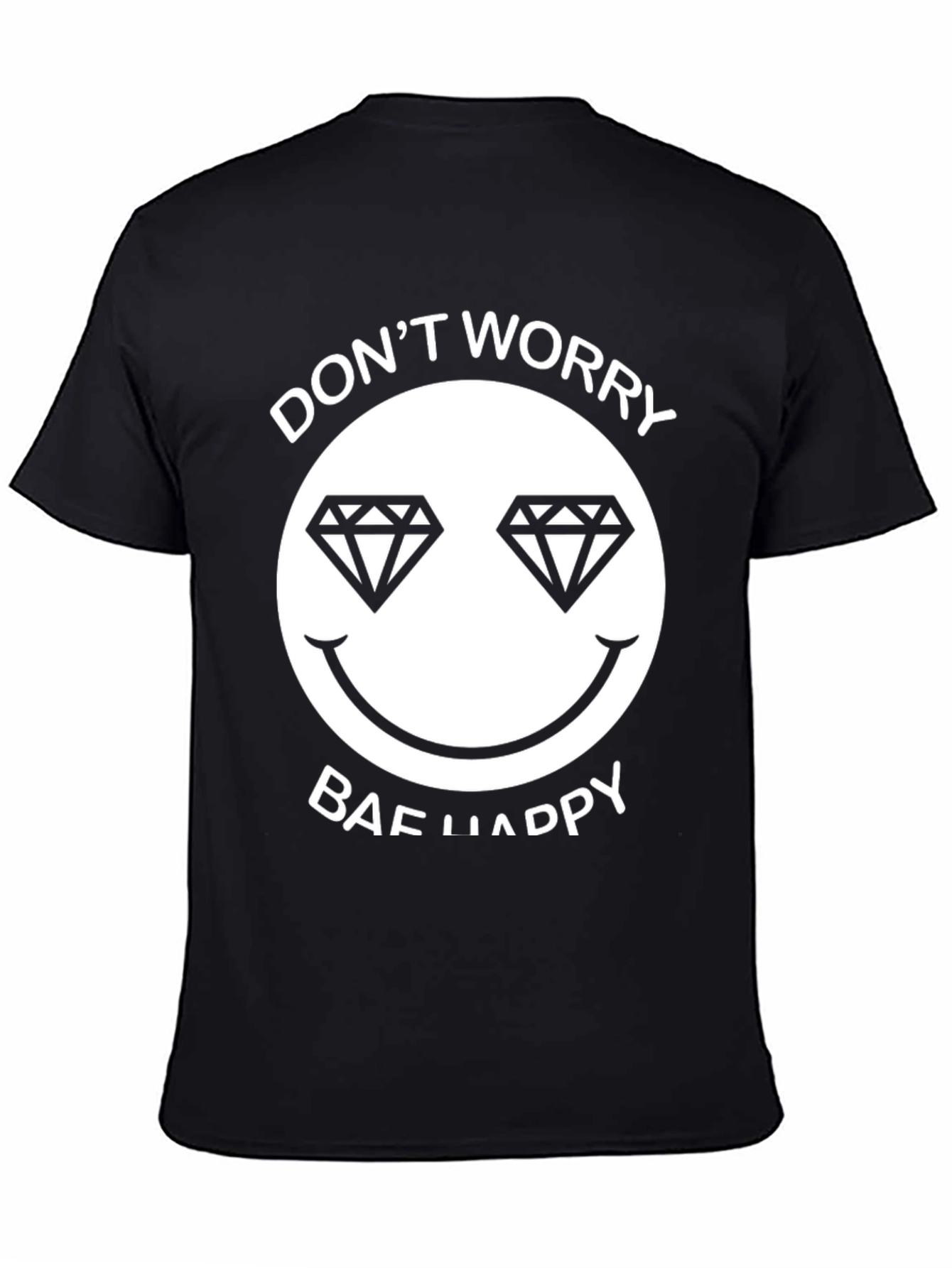 Dont Worry Bae Happy Graphic Tee