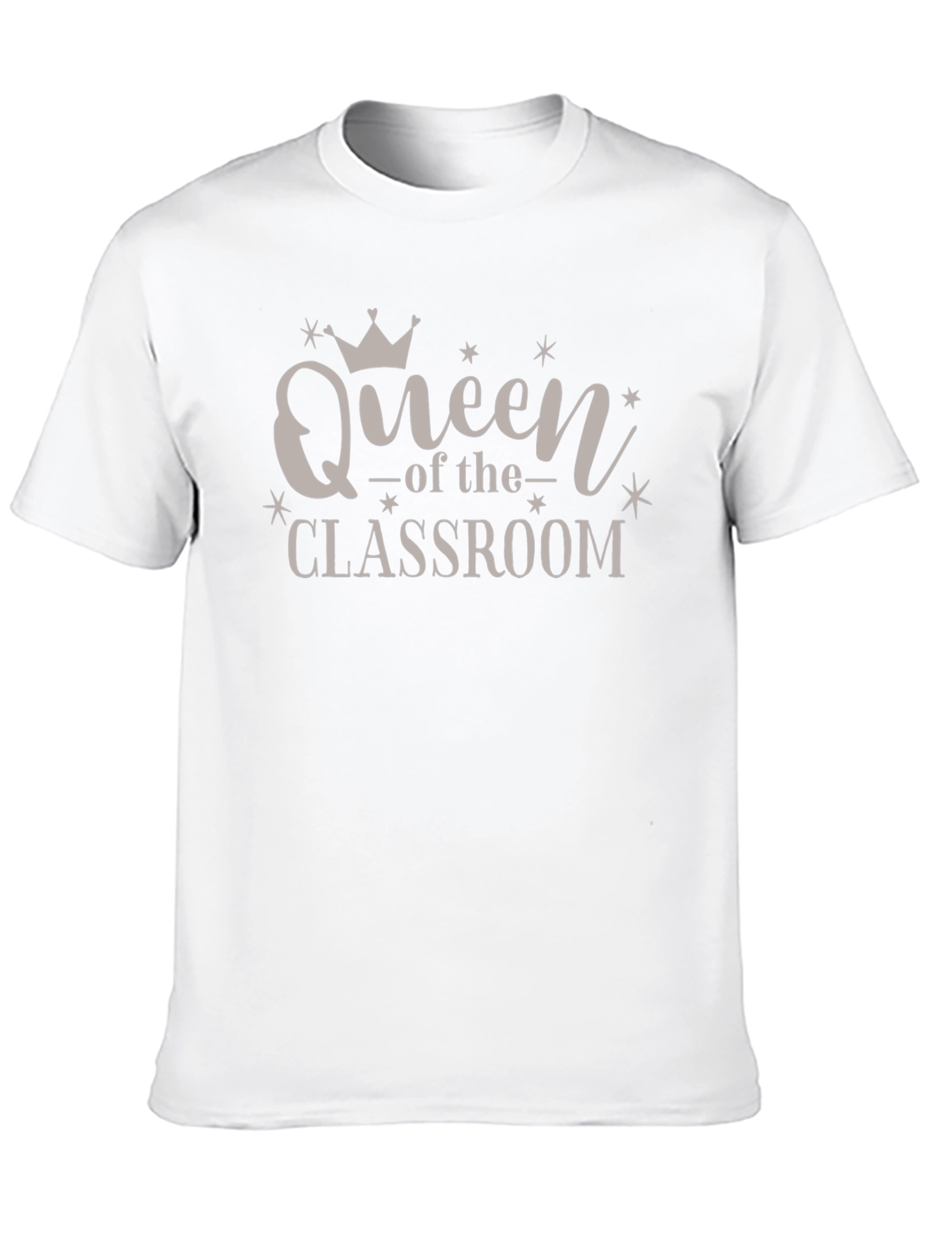Queen of the Classroom T-Shirt Teacher Appreciation Tee