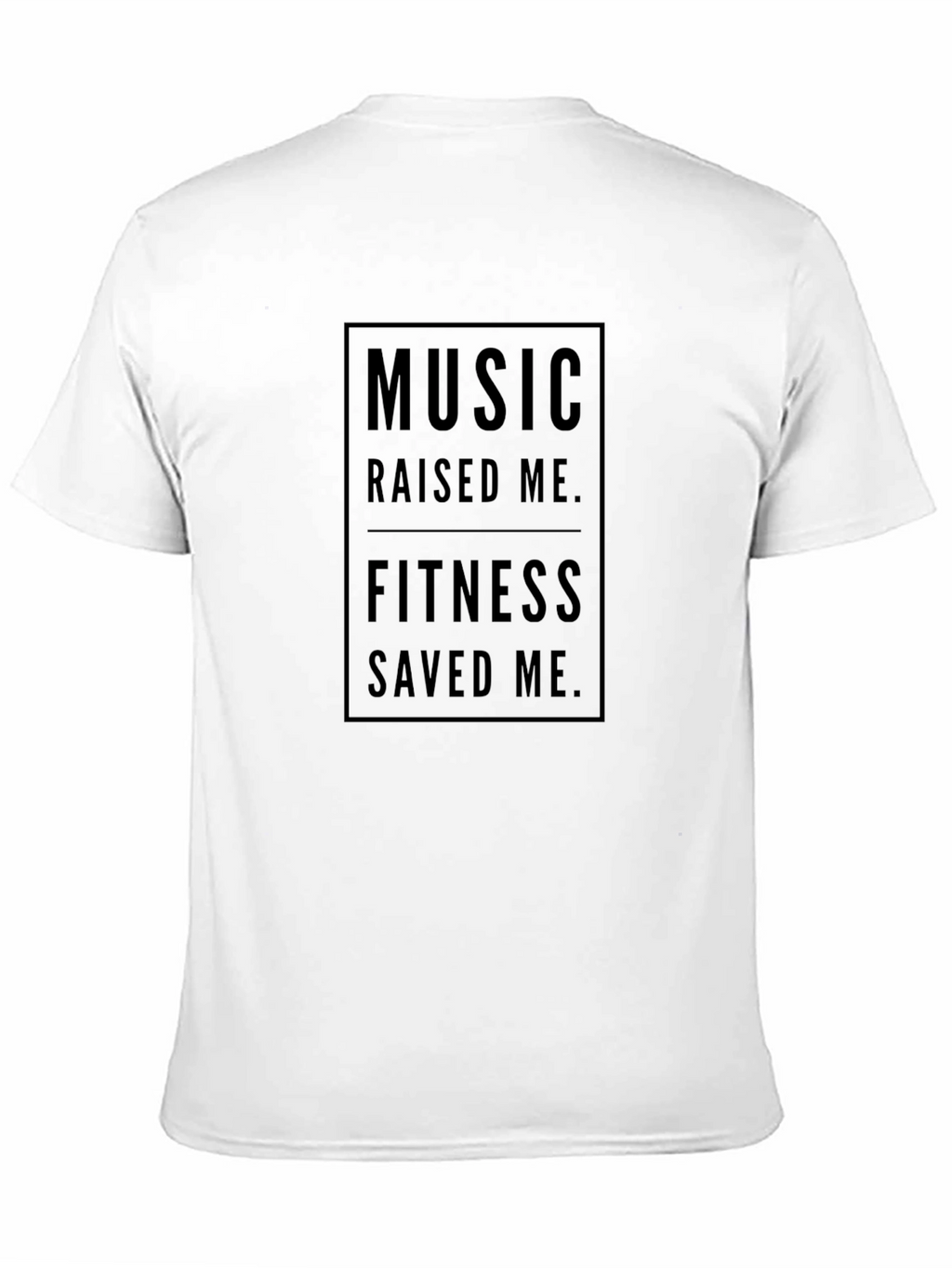 Music Raised Me Fitness Saved Me Graphic Tee