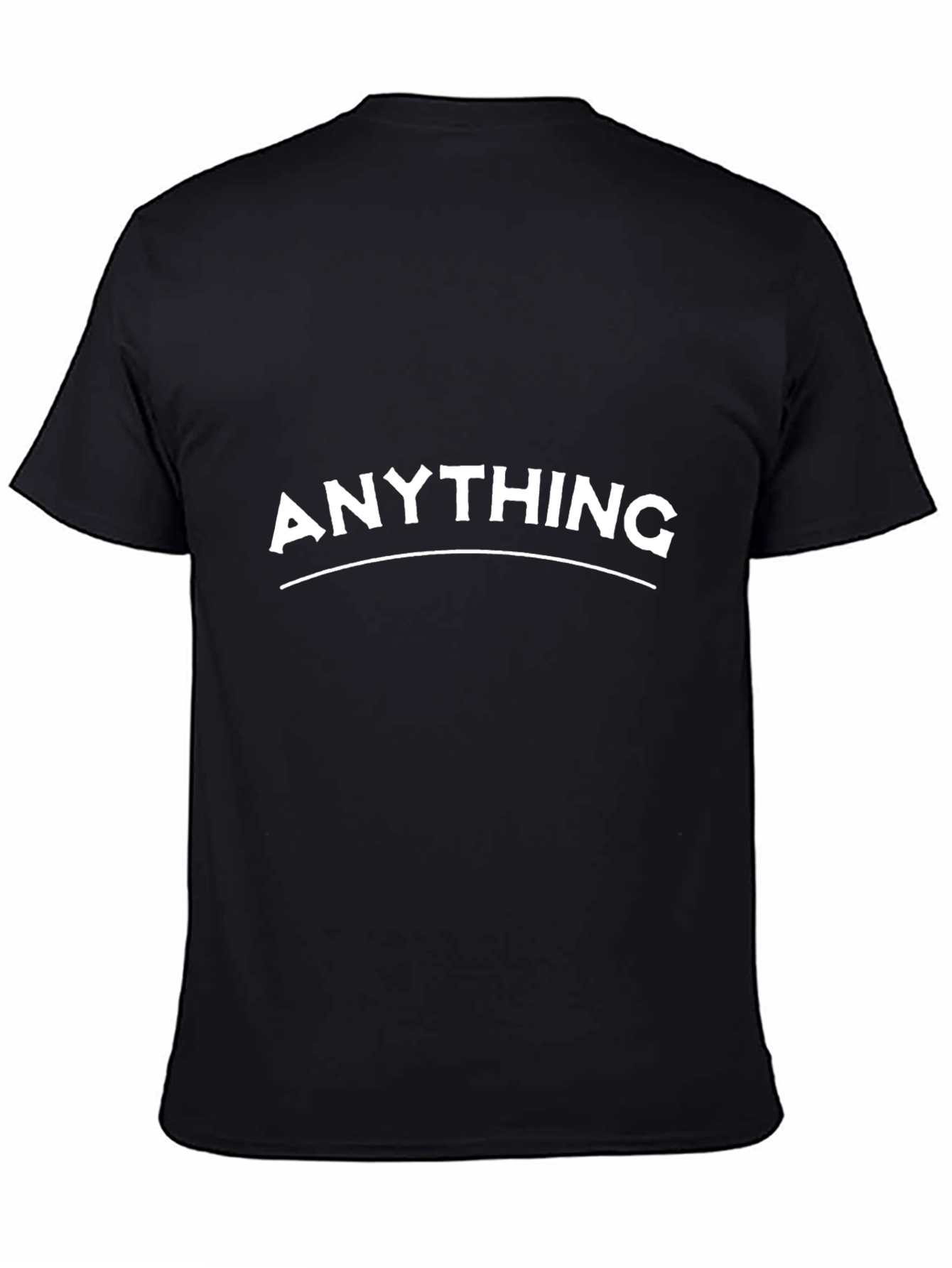 Anything Black T-Shirt | Novelty Graphic Tee