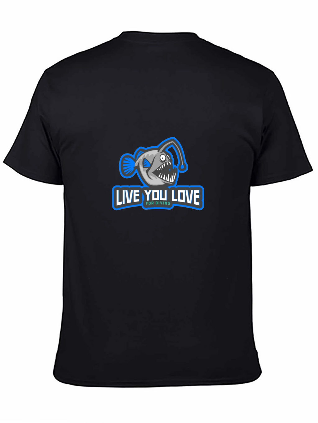 Live You Love Anglerfish Diving T-Shirt