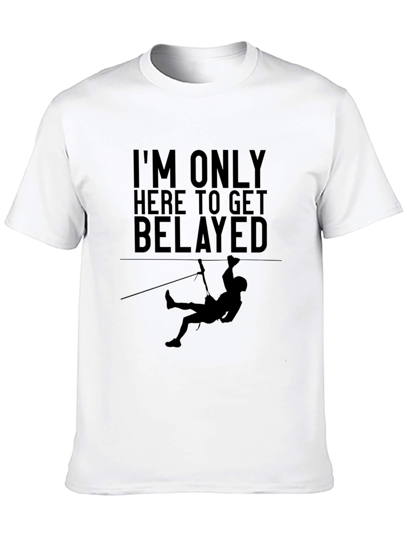 Climbing Belay T-Shirt - Funny Rock Climbing Tee