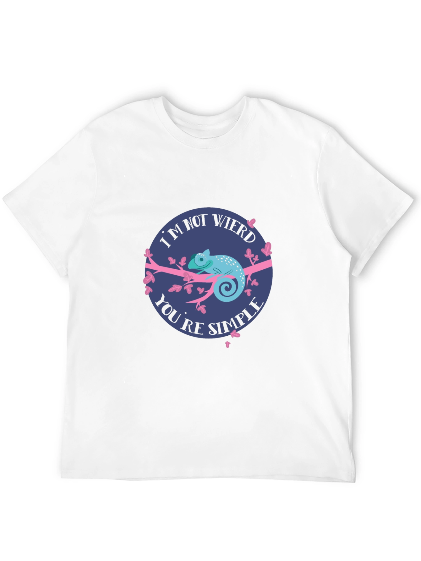 Im Not Weird T-Shirt