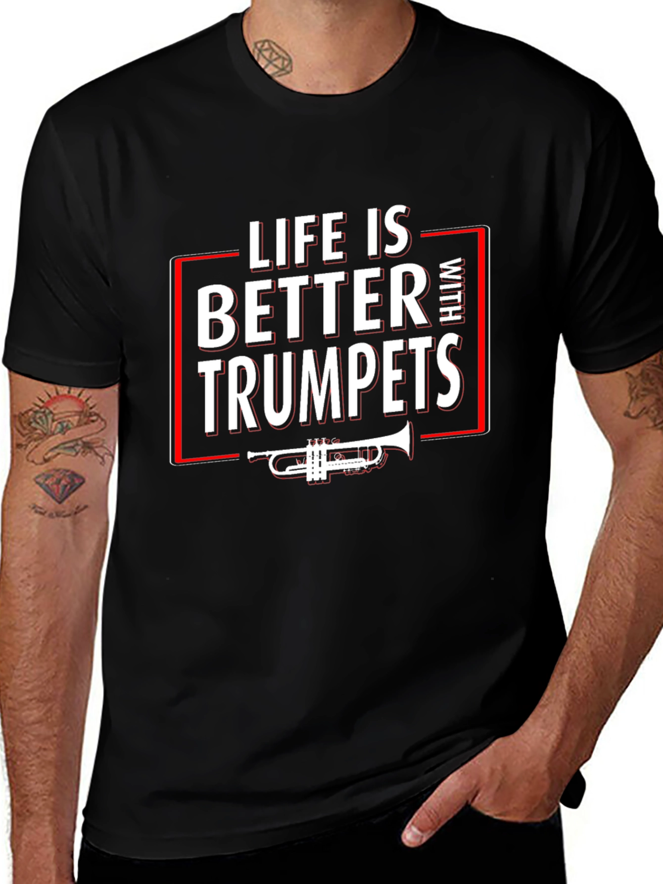 Life is Better With Trumpets T-Shirt