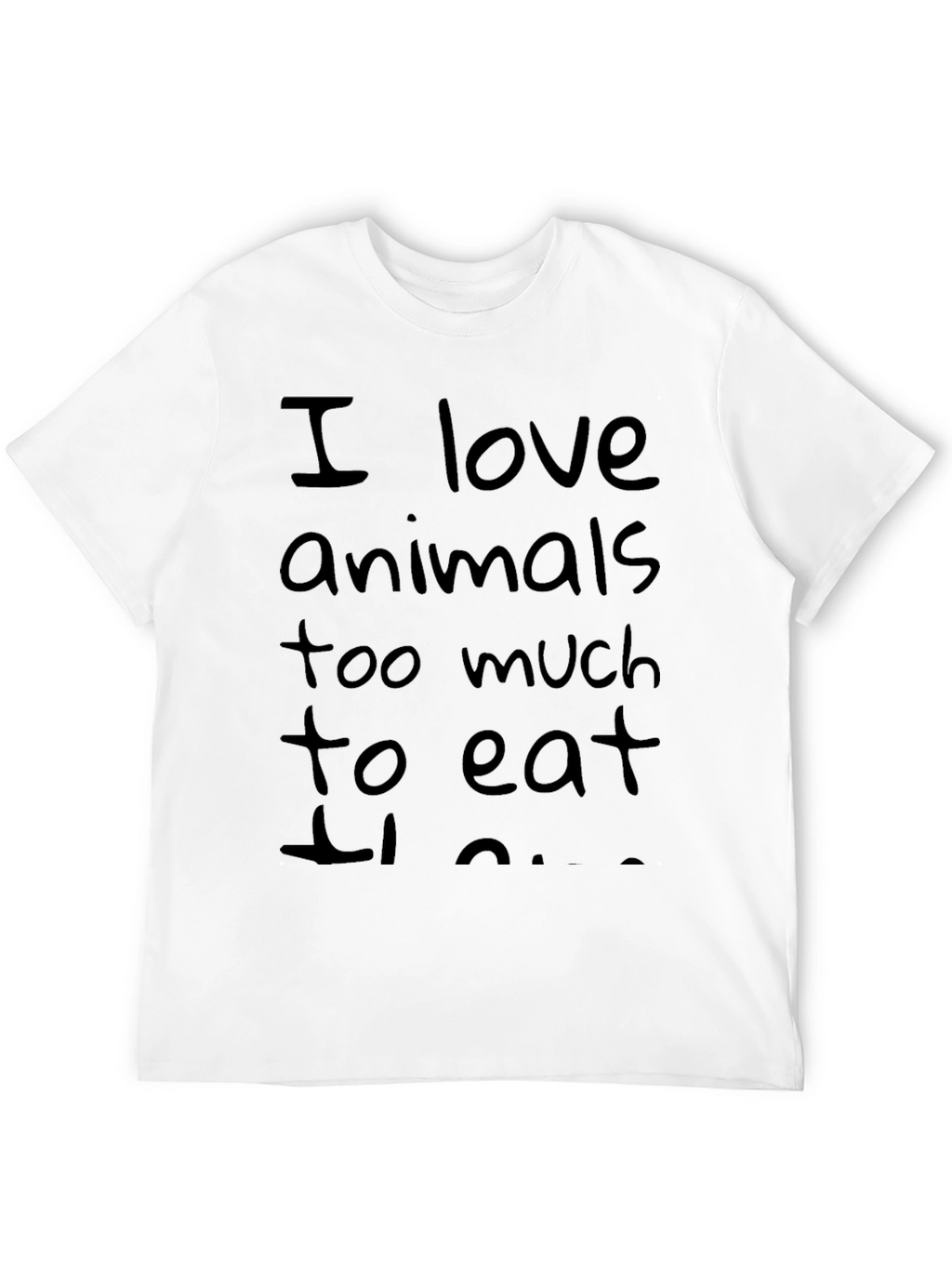 Vegan Statement Tee - I Love Animals