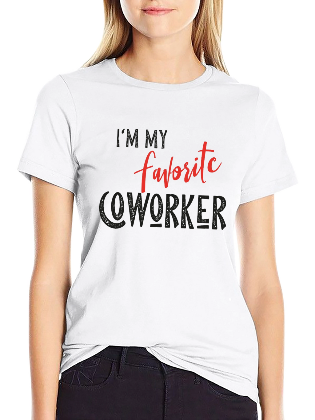 Im My Favorite Coworker Graphic Tee