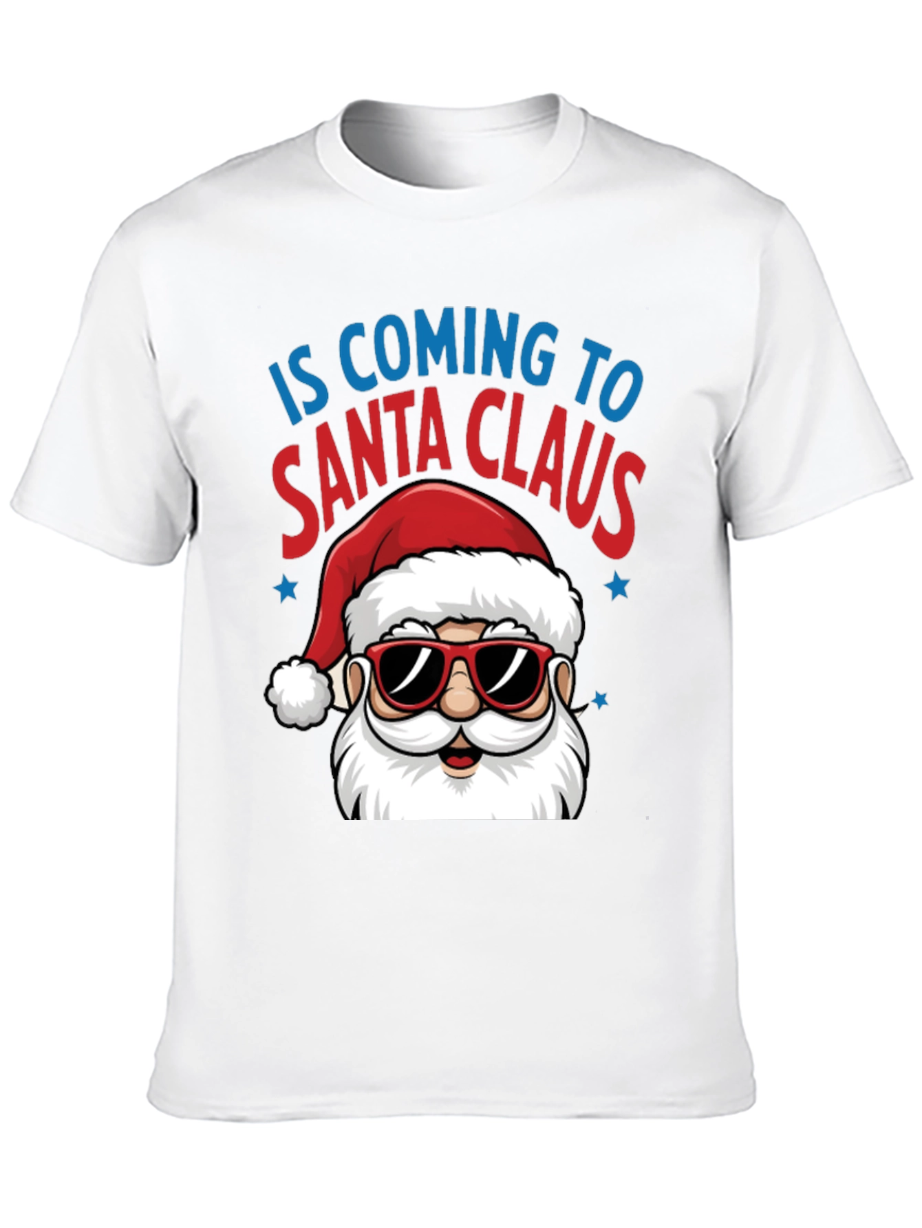 Santa Claus is Coming T-Shirt - Holiday Tee