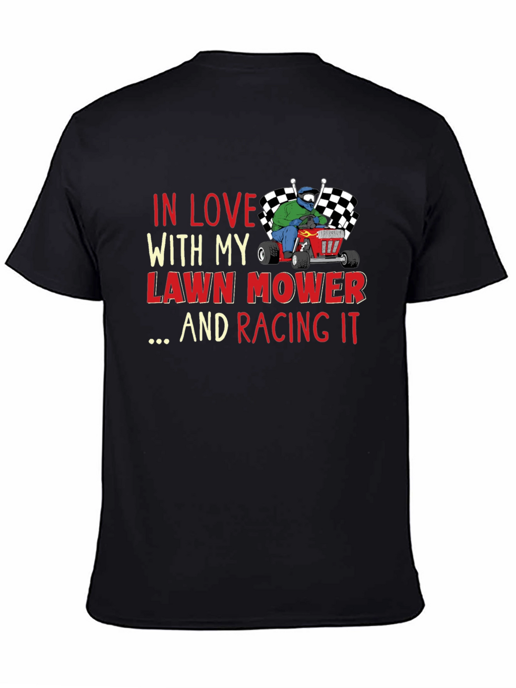 Lawn Mower Racing T-Shirt