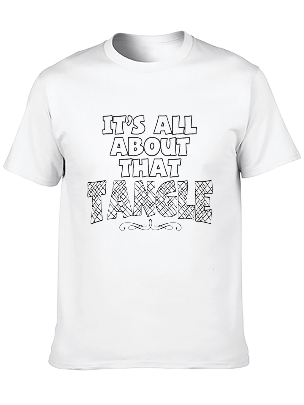 Its All About That Tangle Black T-Shirt