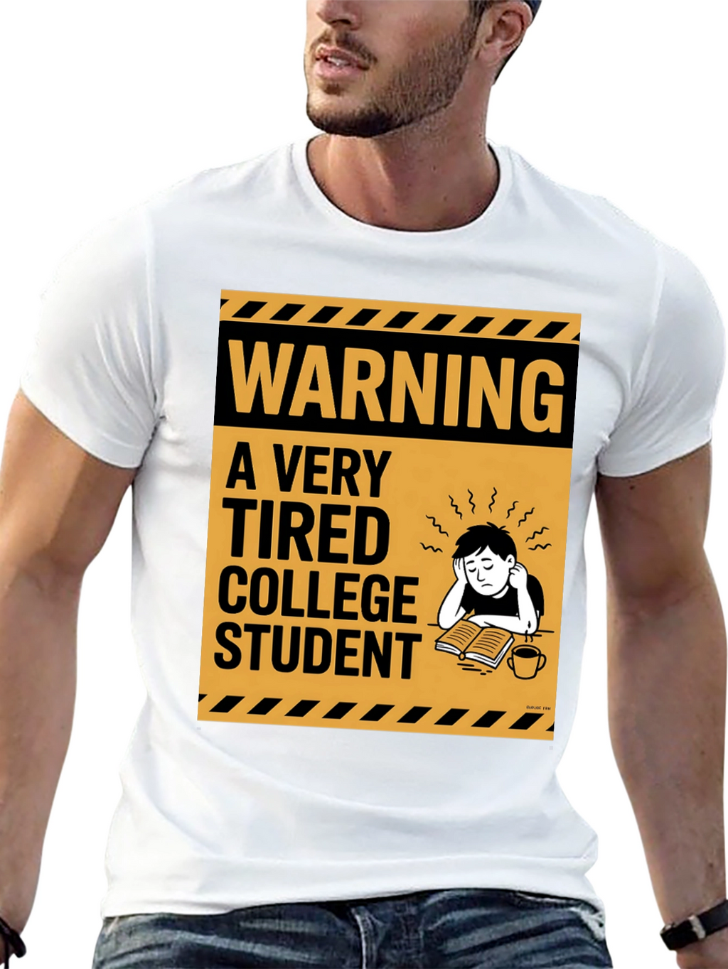 Warning: Tired College Student Black T-Shirt
