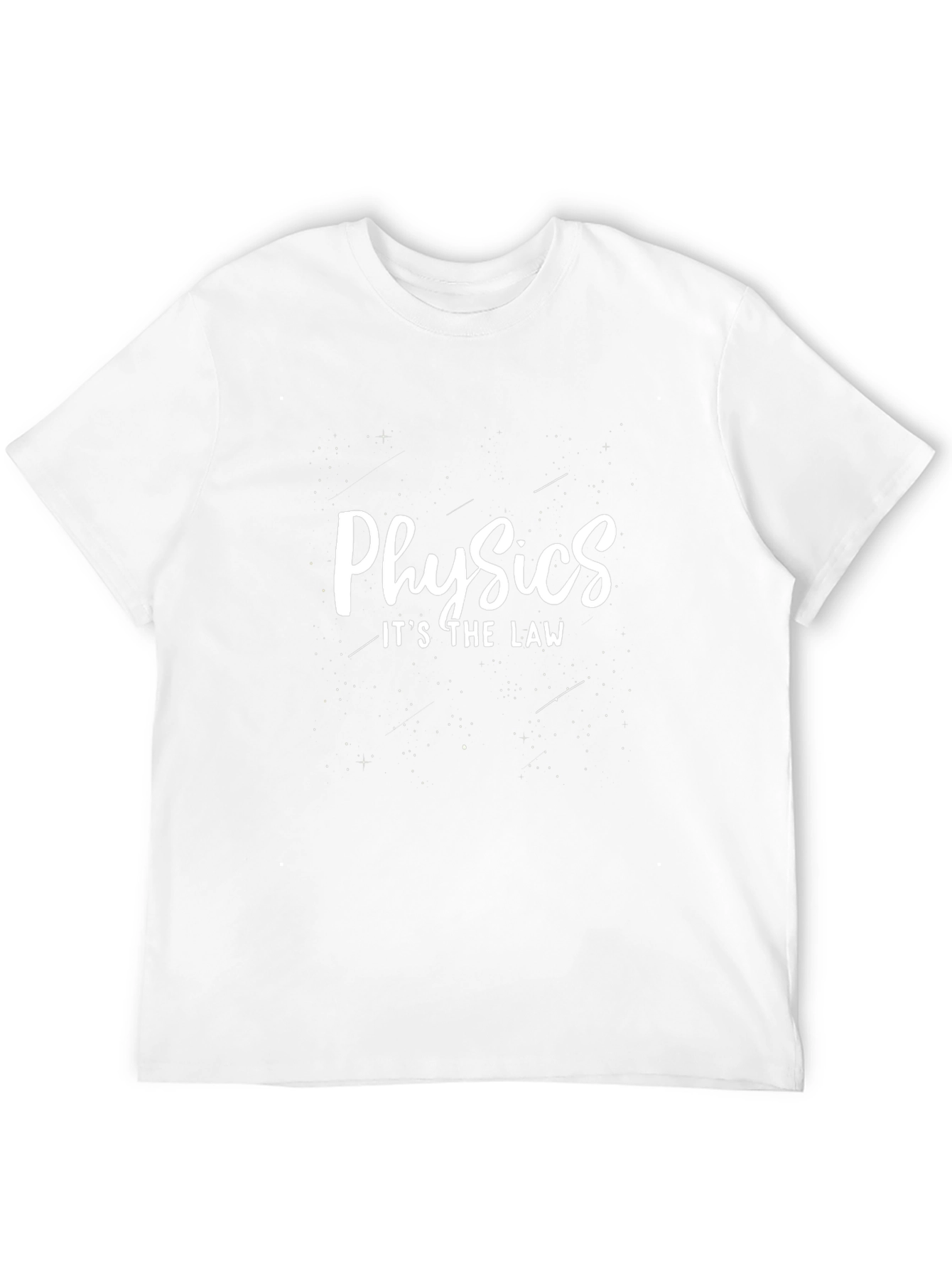 Physics is the Law Graphic T-Shirt