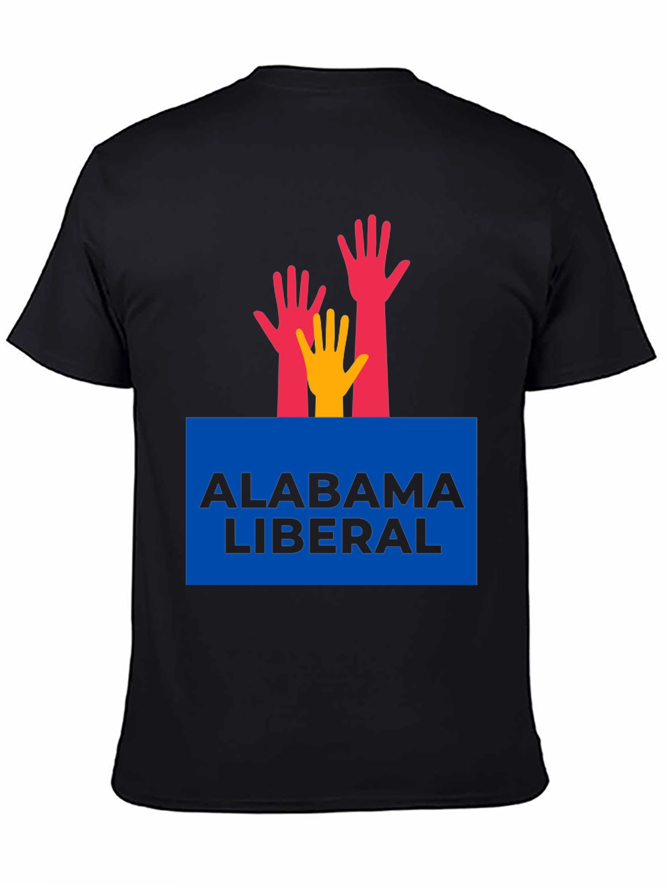 Alabama Liberal T-Shirt with Hands Graphic