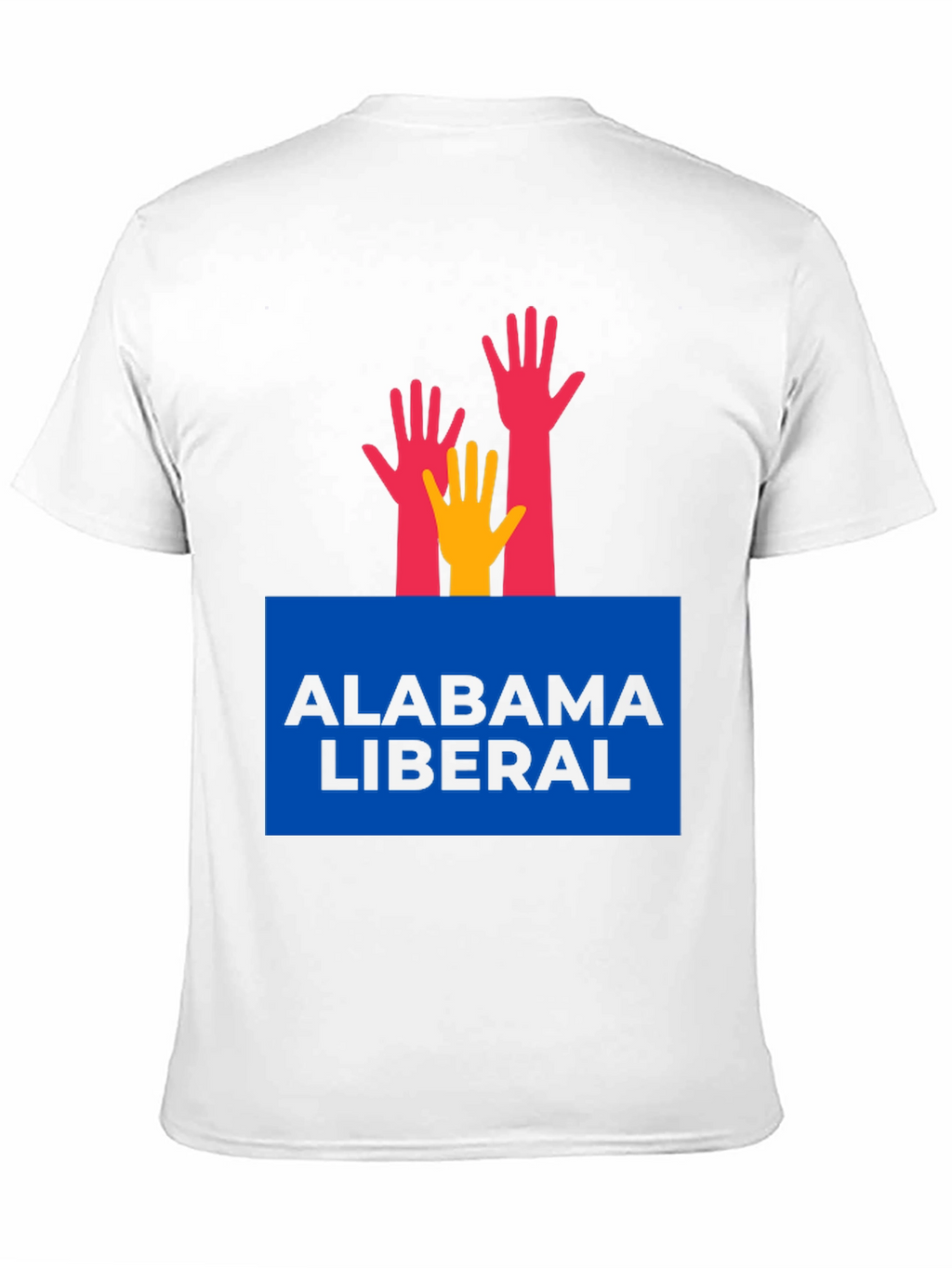 Alabama Liberal T-Shirt with Hands Graphic