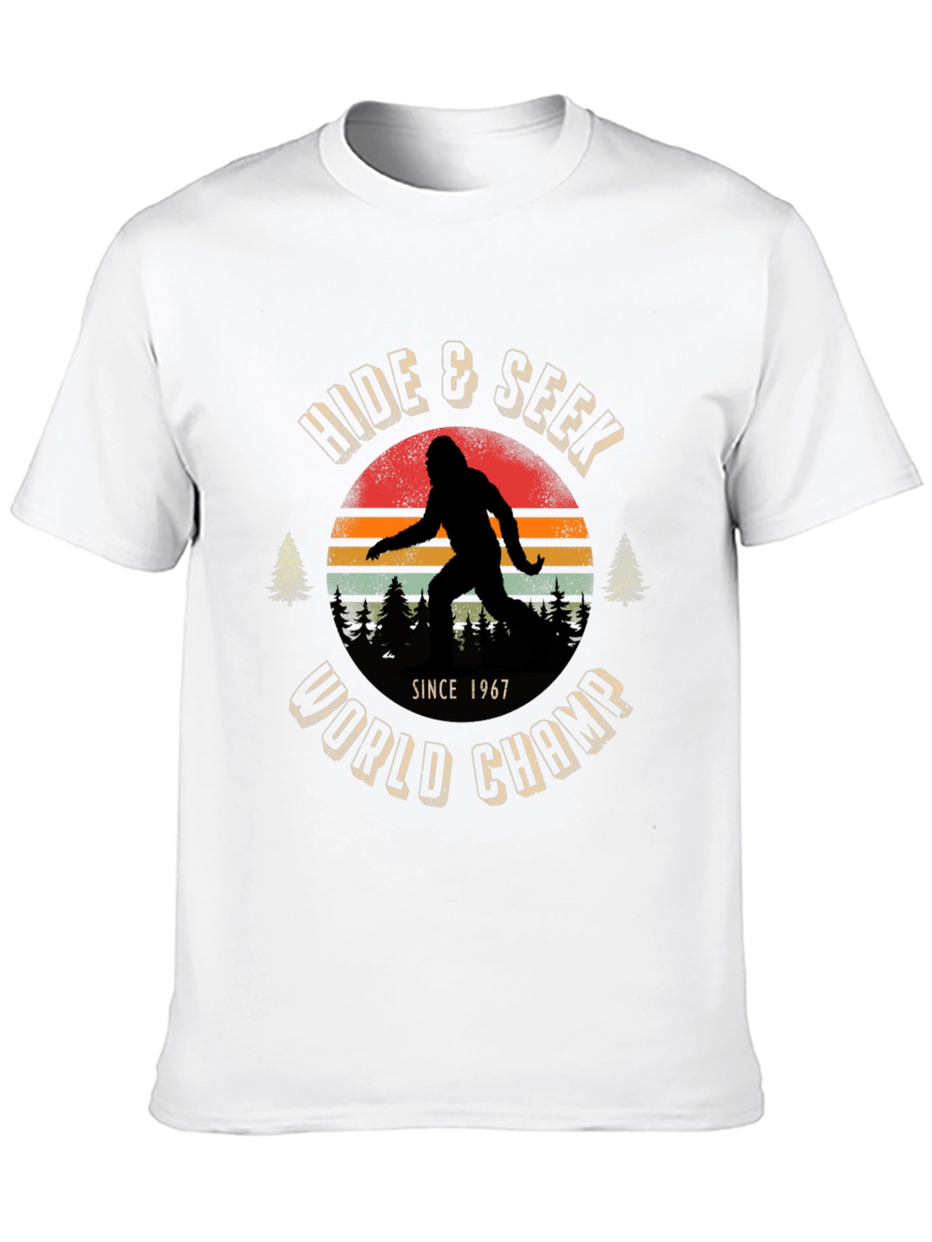 Hide & Seek World Champ Bigfoot T-Shirt