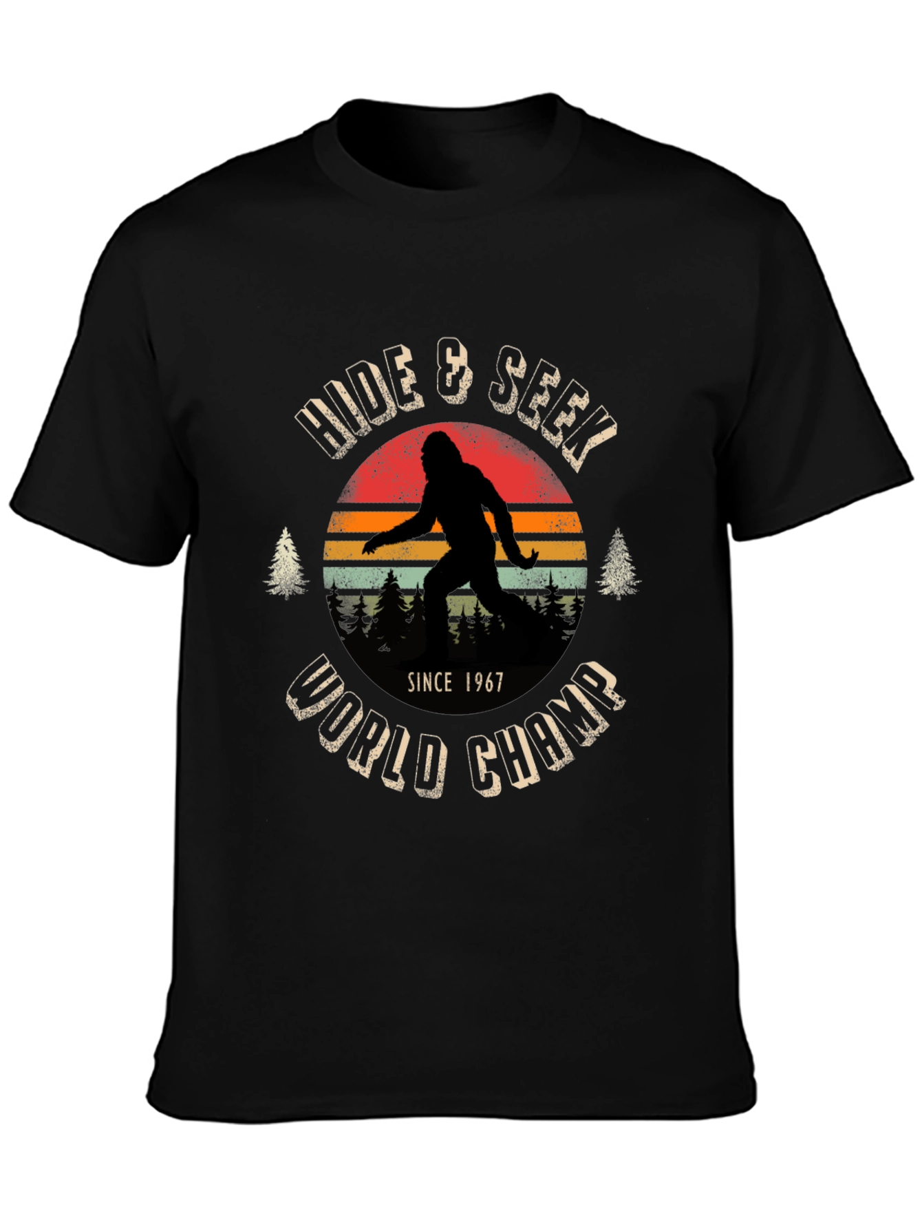 Hide & Seek World Champ Bigfoot T-Shirt