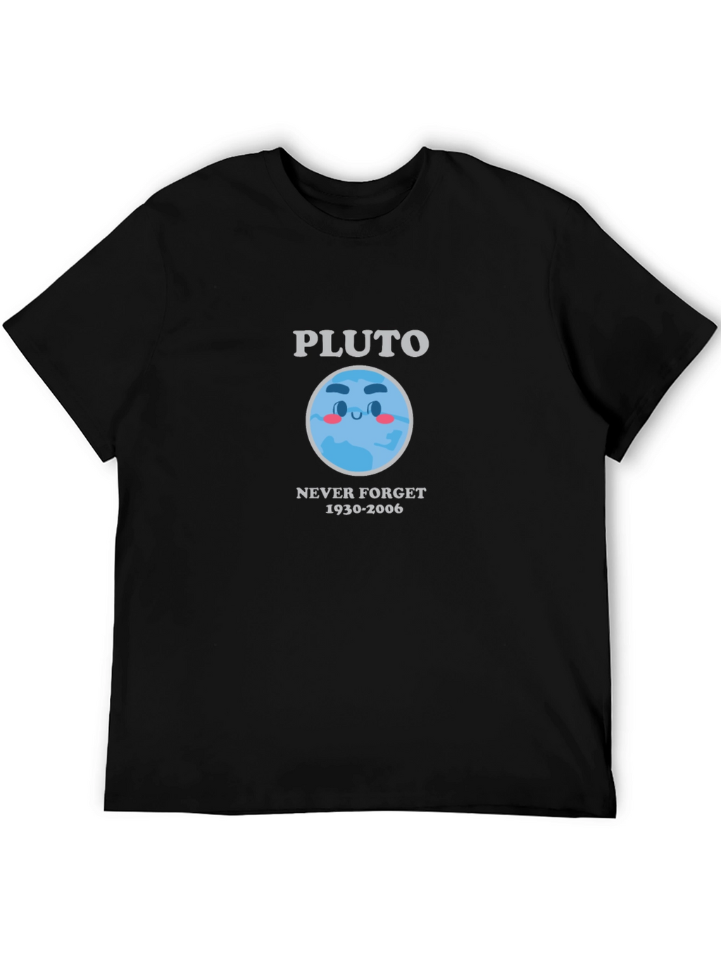 Remember Pluto T-Shirt - Never Forget 1930-2006