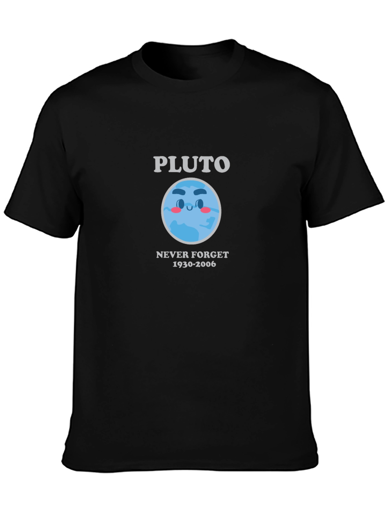 Remember Pluto T-Shirt - Never Forget 1930-2006
