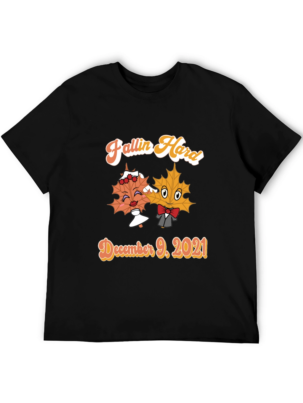Fallin Hard December 9 2021 T-Shirt