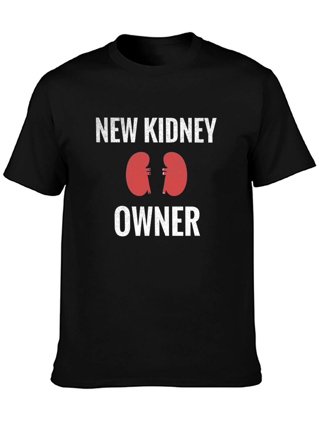 New Kidney Owner Graphic Tee Shirt