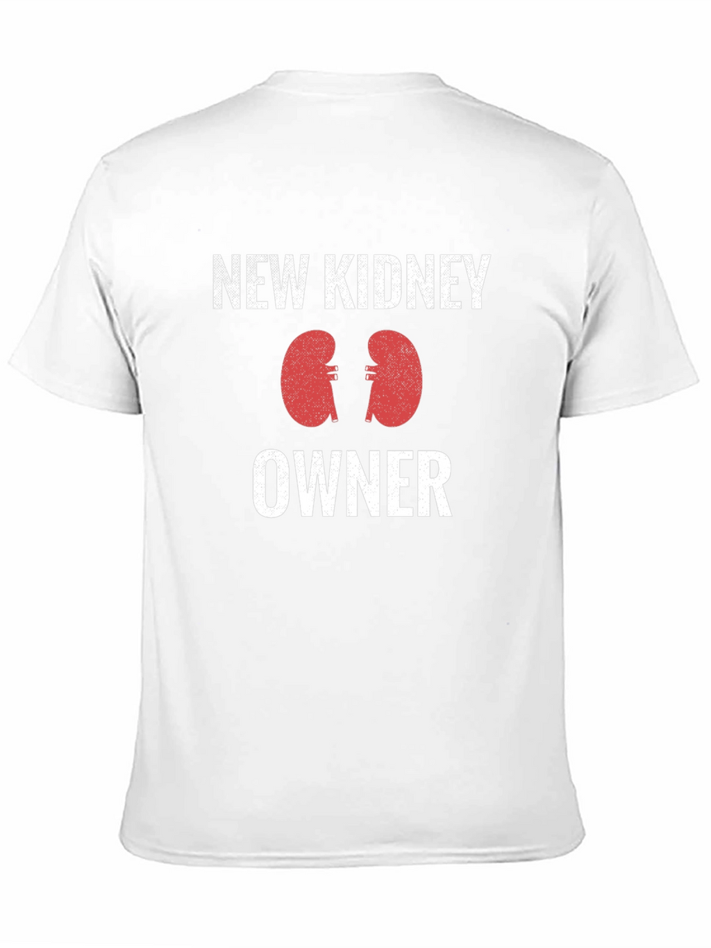 New Kidney Owner Graphic Tee Shirt